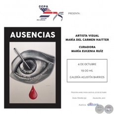 Ausencias - Muestra de María del Carmen Haitter - Miércoles 4 de octubre de 2017